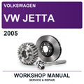 2005 Volkswagen VW Jetta Workshop Service & Repair Manual