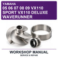 Yamaha 05 06 07 08 09 VX110 Sport VX110 Deluxe Waverunner Workshop Service & Repair Manual