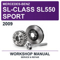 2009 Mercedes-Benz SL-Class SL550 Sport Workshop Service & Repair Manual