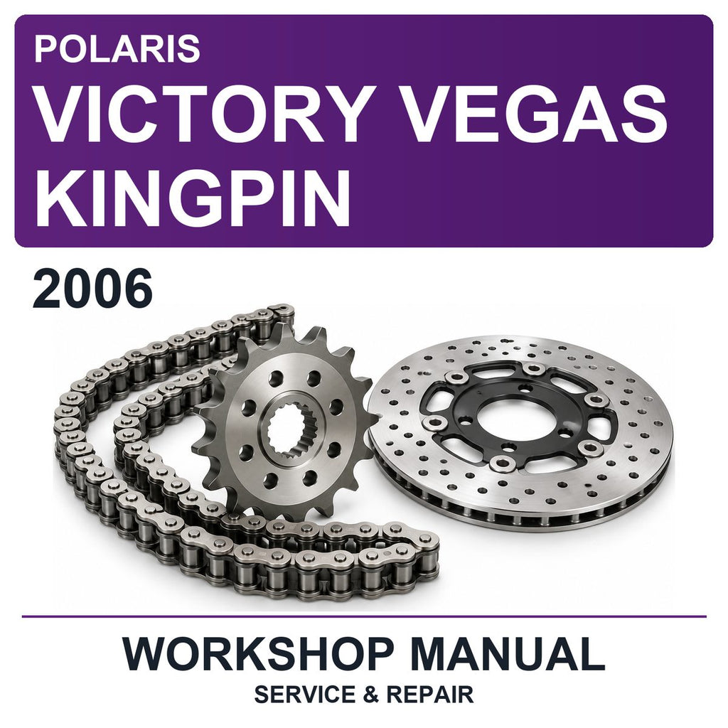 2006 Victory Polaris Vegas Kingpin Workshop Service & Repair Manual
