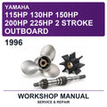 1996 Yamaha 115HP 130HP 150HP 200HP 225HP 2 Stroke Outboard Workshop Service & Repair Manual