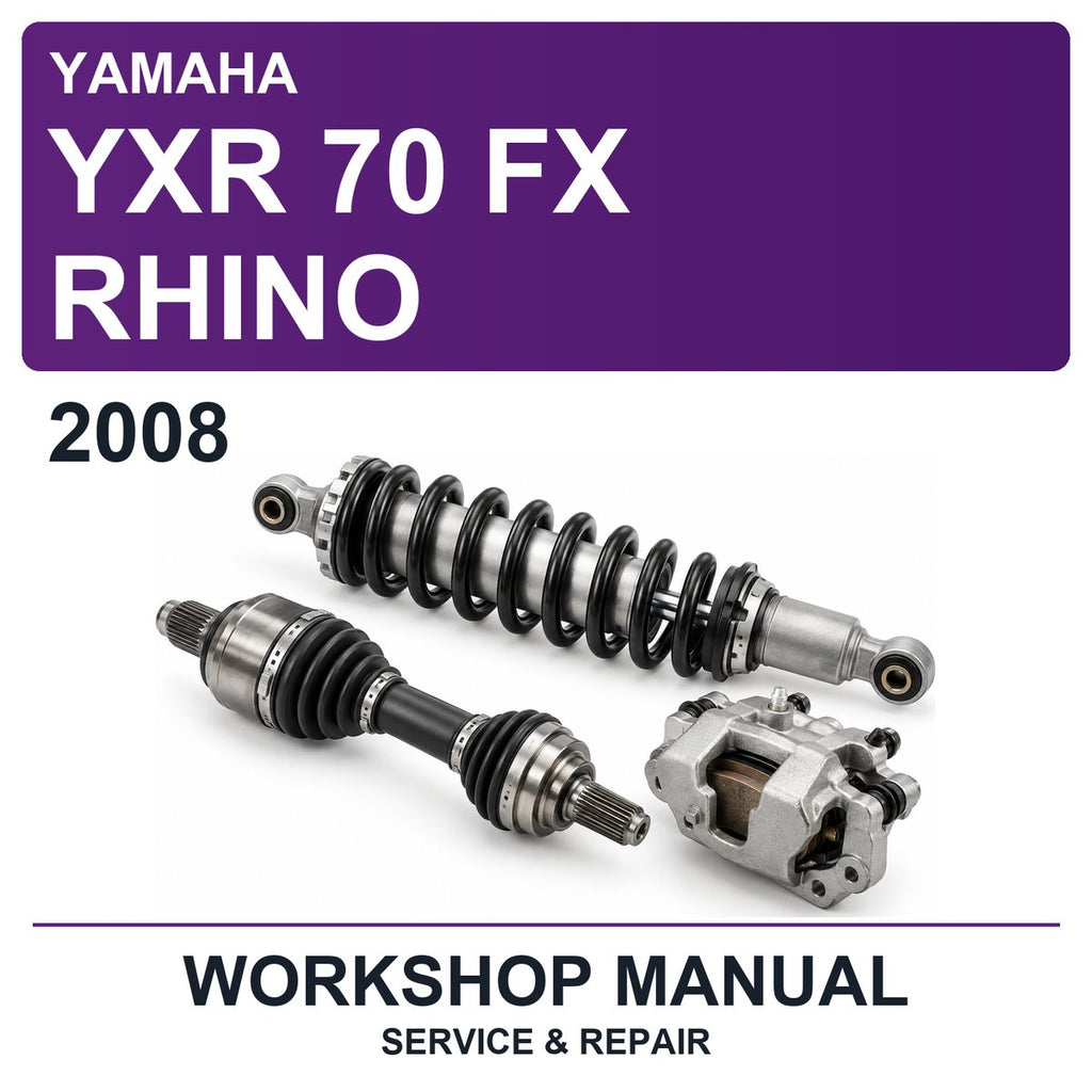 2008 Yamaha YXR 70 FX Rhino Workshop Service & Repair Manual