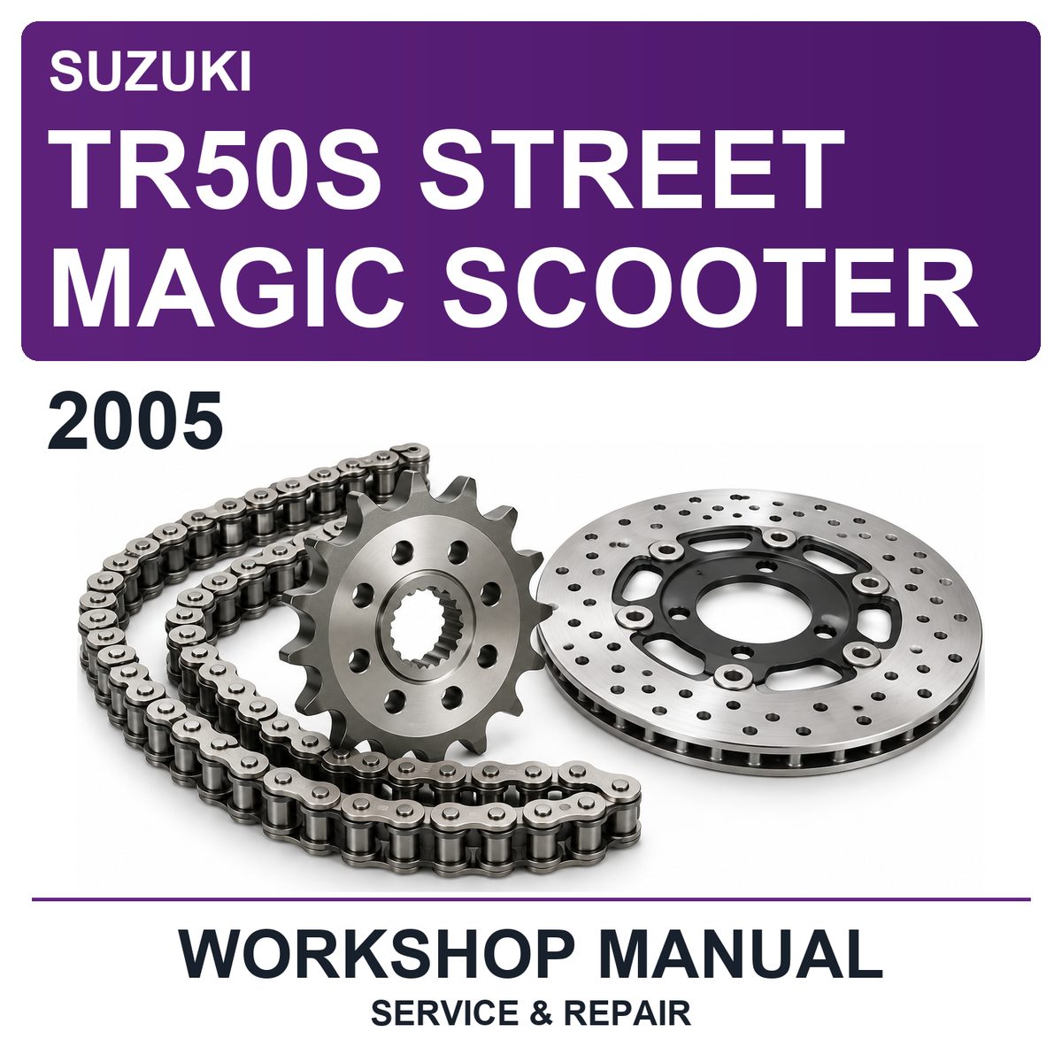 2005 Suzuki TR50S Street Magic Scooter Workshop Service & Repair Manual