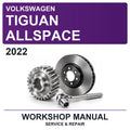 2022 Volkswagen Tiguan Allspace Workshop Service & Repair Manual