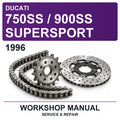 1996 Ducati 750SS / 900SS Supersport Workshop Service & Repair Manual