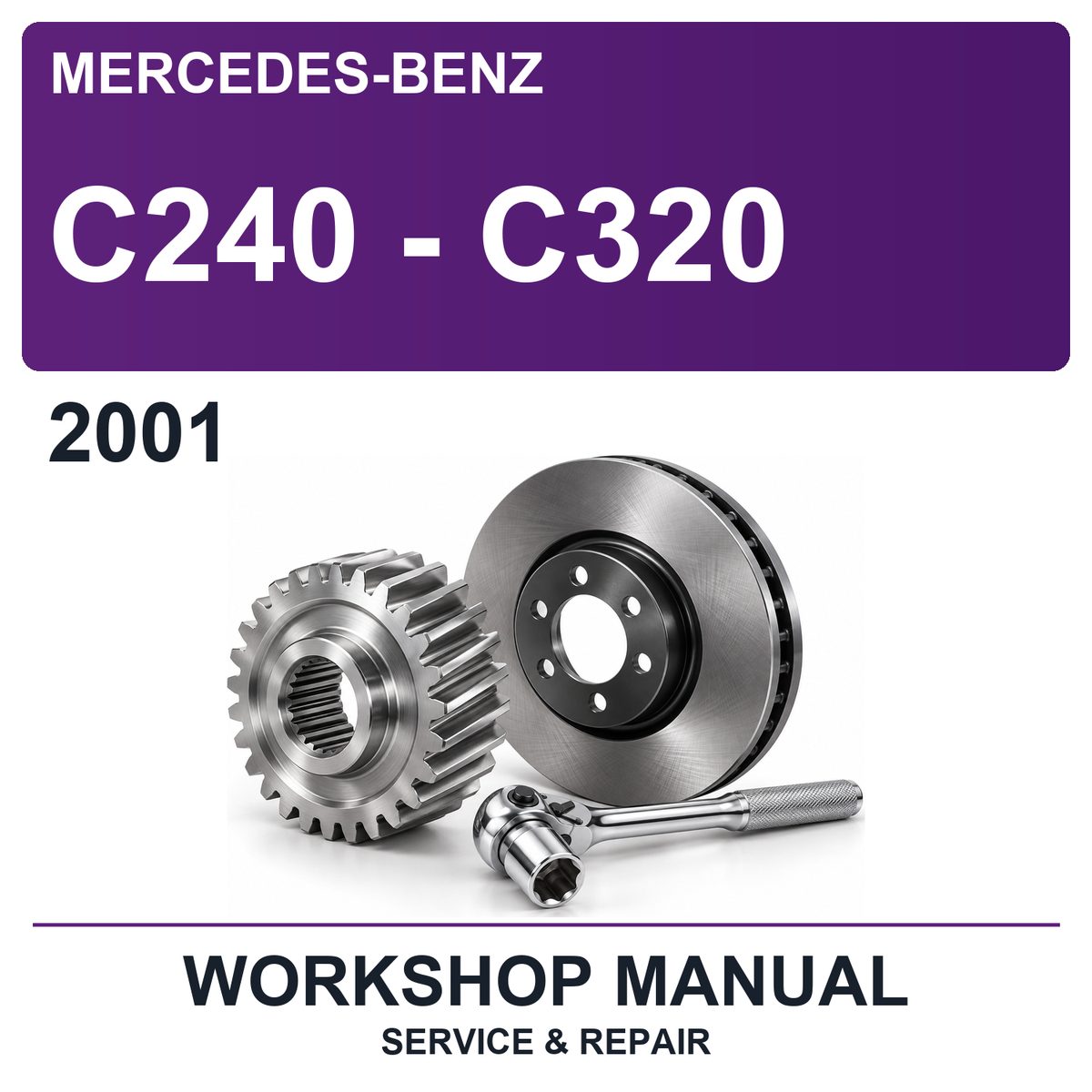 2001 Mercedes-Benz C240 - C320 Workshop Service & Repair Manual
