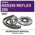 2007 Honda NSS250 Reflex 250 Workshop Service & Repair Manual