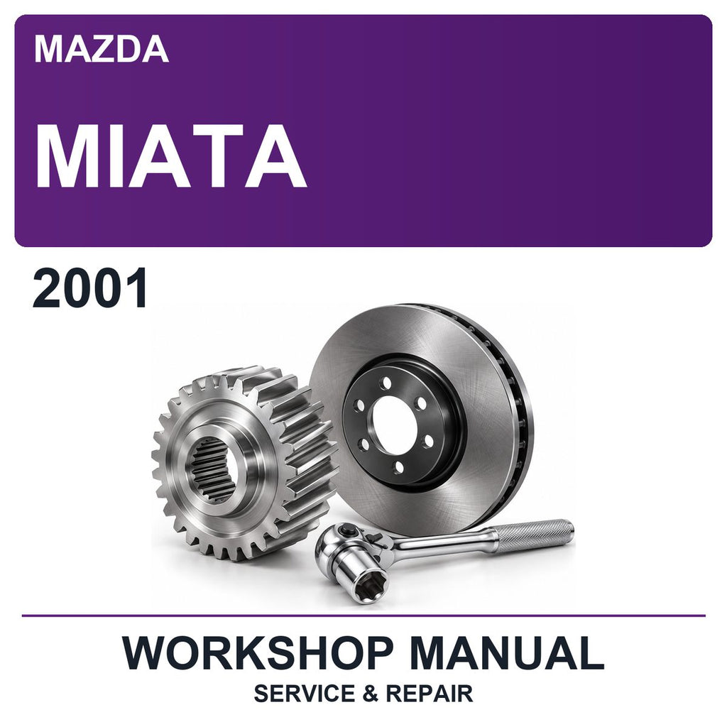 2001 Mazda Miata Workshop Service & Repair Manual