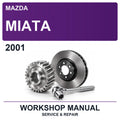 2001 Mazda Miata Workshop Service & Repair Manual