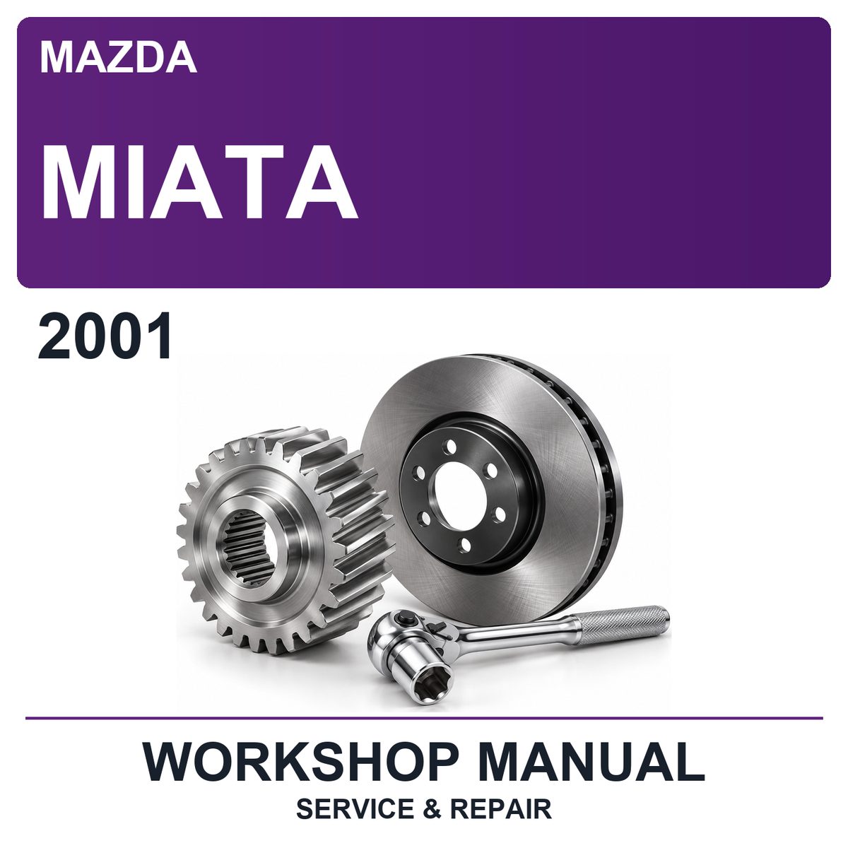 2001 Mazda Miata Workshop Service & Repair Manual
