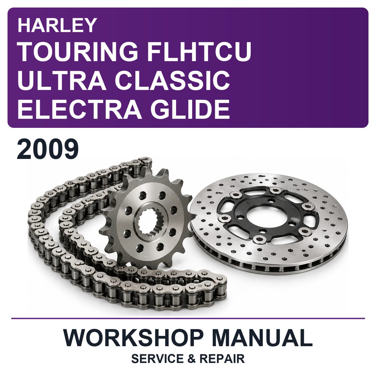 2009 Harley Touring Flhtcu Ultra Classic Electra Glide Workshop Service & Repair Manual