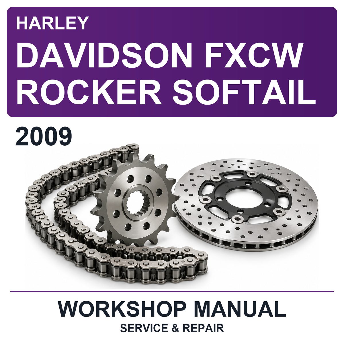2009 Harley Davidson Fxcw Rocker Softail Workshop Service & Repair Manual