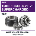 2021 Ram 1500 Pickup 6.2L V8 Supercharged Workshop Service & Repair Manual