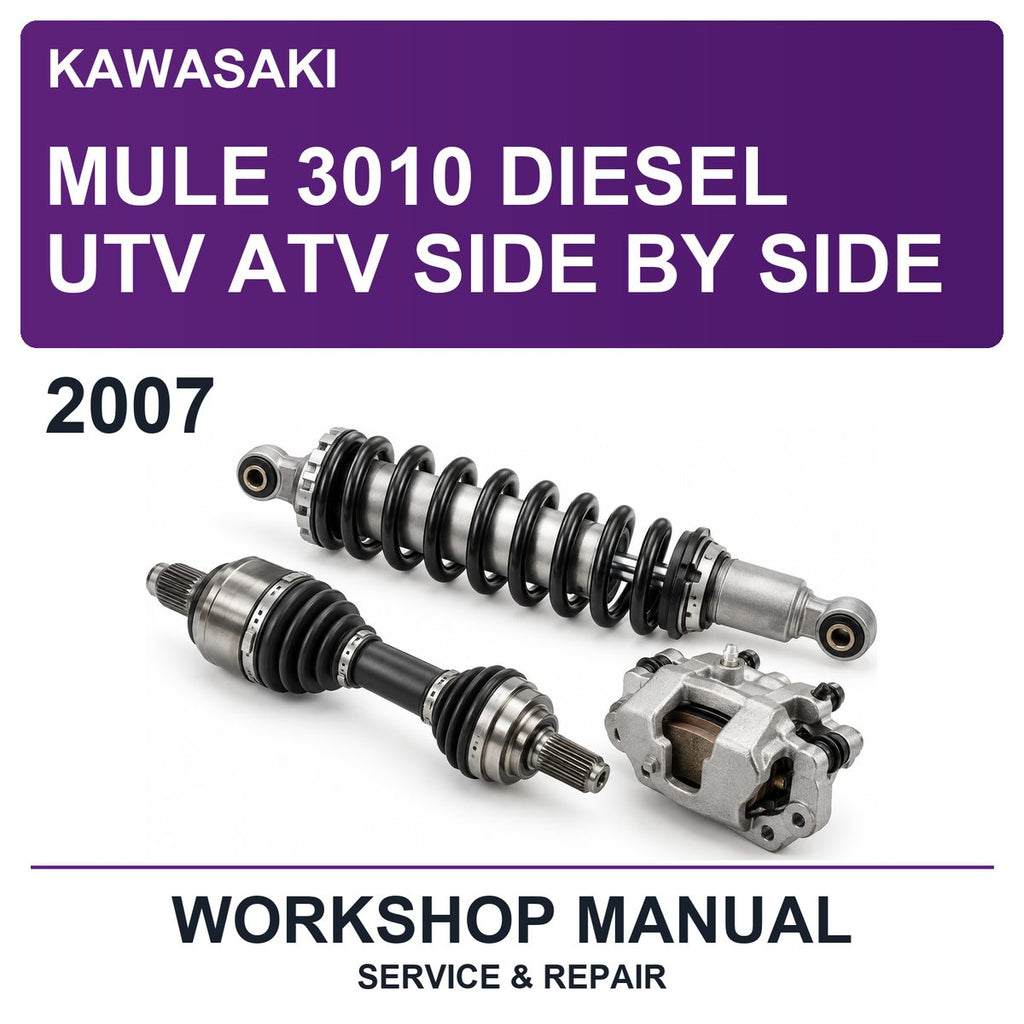 2007 Kawasaki Mule 3010 Diesel UTV ATV Side By Side Workshop Service & Repair Manual