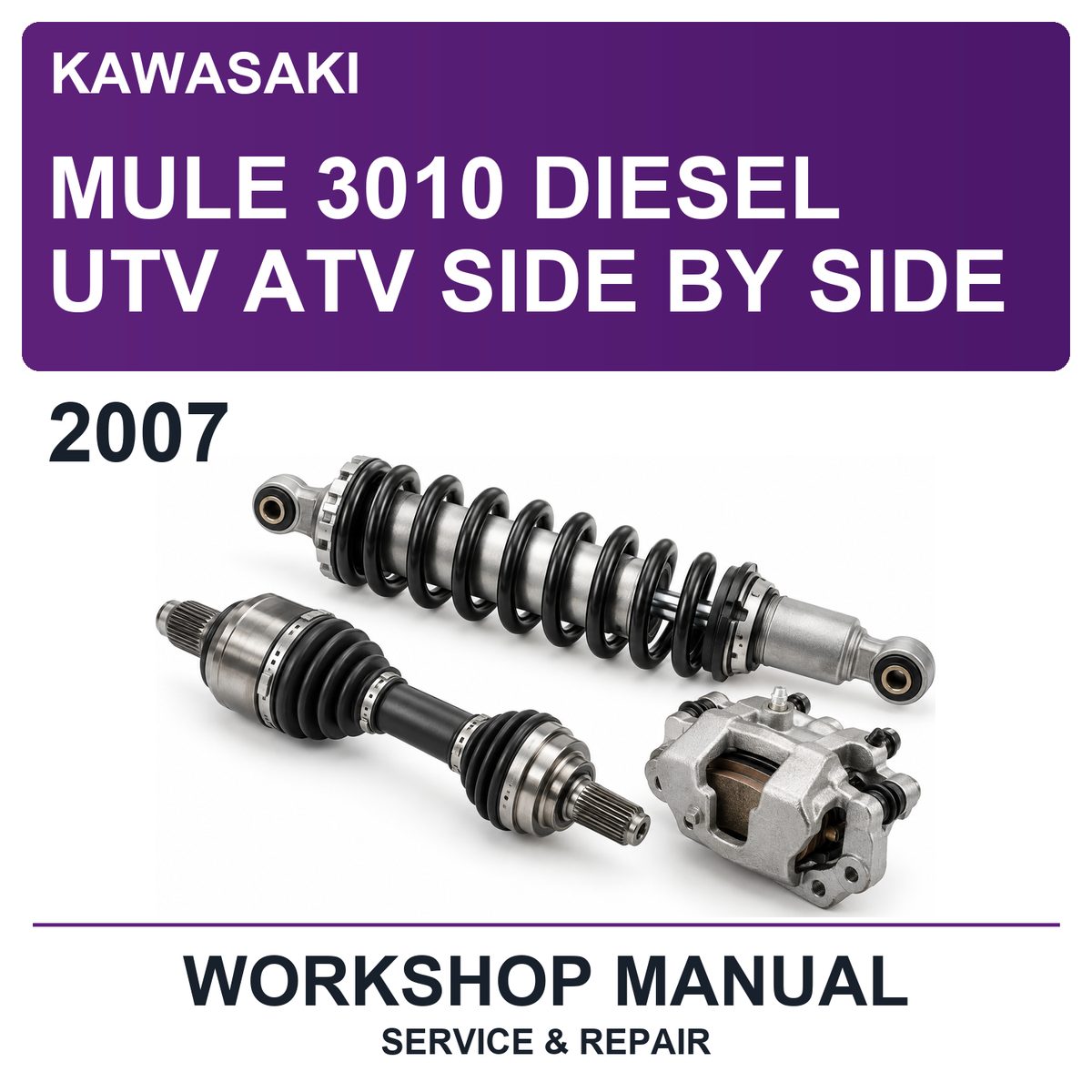 2007 Kawasaki Mule 3010 Diesel UTV ATV Side By Side Workshop Service & Repair Manual
