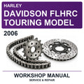 2006 Harley Davidson Flhrc Touring Model Workshop Service & Repair Manual