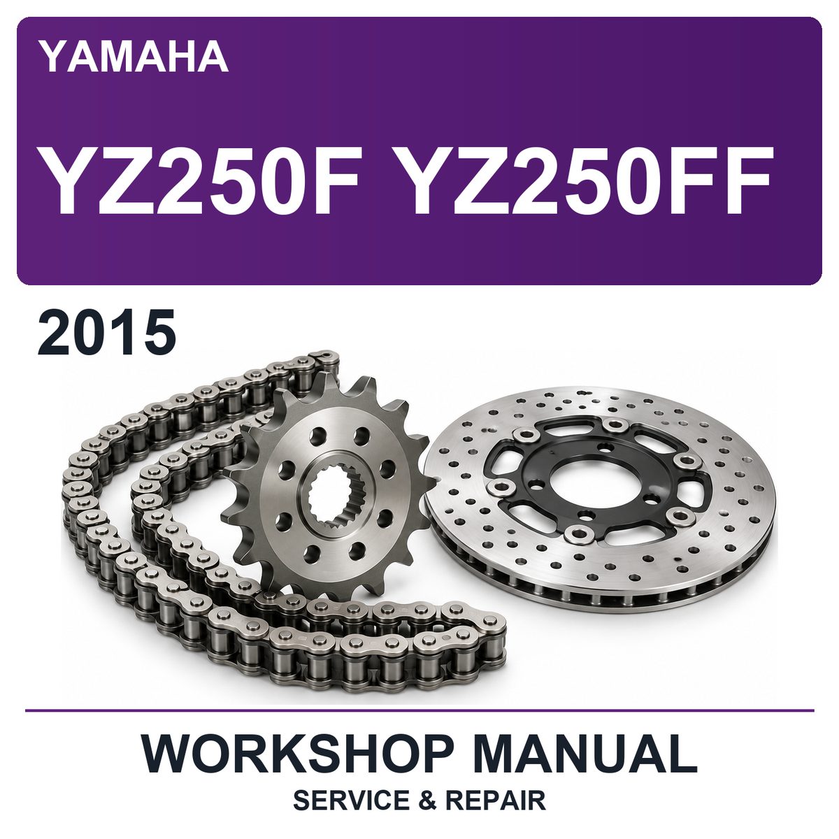 2015 Yamaha YZ250F YZ250FF Workshop Service & Repair Manual