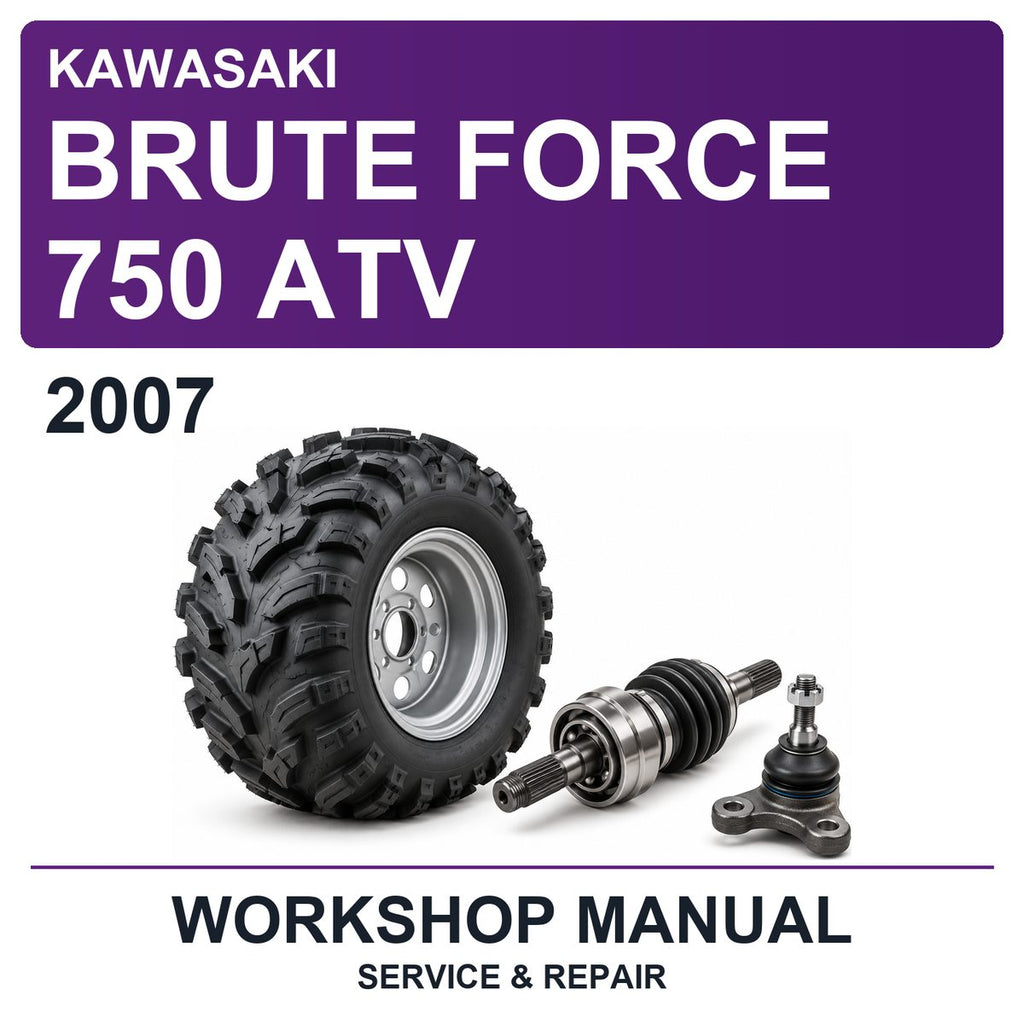 2007 Kawasaki Brute Force 750 ATV Workshop Service & Repair Manual