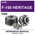 2004 Ford F-150 Heritage Workshop Service & Repair Manual
