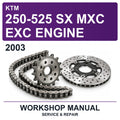 2003 KTM 250-525 SX MXC EXC Engine Workshop Service & Repair Manual