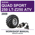 2009 Suzuki Quad Sport 250 LT-Z250 ATV Workshop Service & Repair Manual