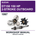 1997 Suzuki DT150 150 HP 2-Stroke Outboard Workshop Service & Repair Manual