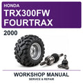 2000 Honda TRX300FW Fourtrax Workshop Service & Repair Manual