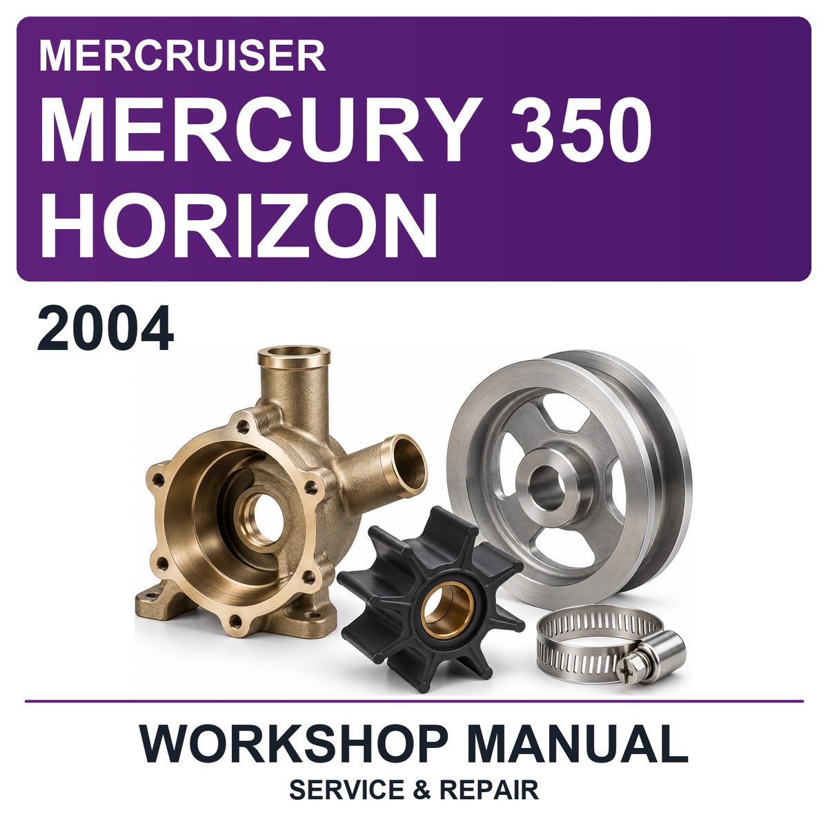 2004 Mercury Mercruiser 350 Horizon Workshop Service & Repair Manual