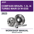 2023 Jeep Compass Brazil 1.3L I4 Turbo Mair Di W-ESS Workshop Service & Repair Manual
