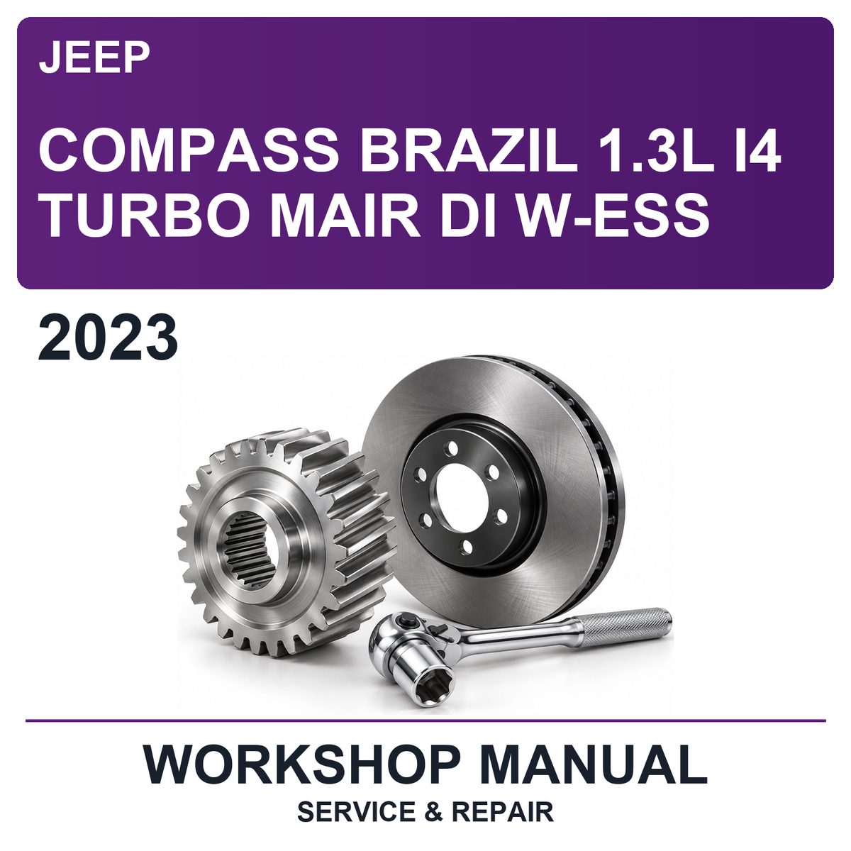 2023 Jeep Compass Brazil 1.3L I4 Turbo Mair Di W-ESS Workshop Service & Repair Manual