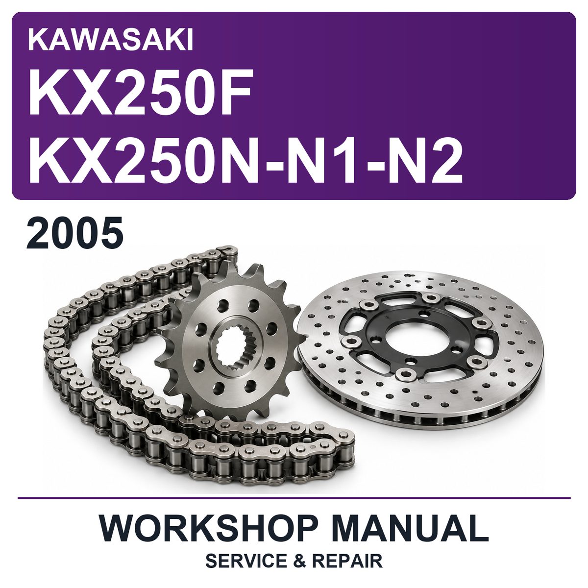 2005 Kawasaki KX250F KX250N-N1-N2 Workshop Service & Repair Manual