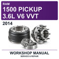 2014 Ram 1500 Pickup 3.6L V6 VVT Workshop Service & Repair Manual
