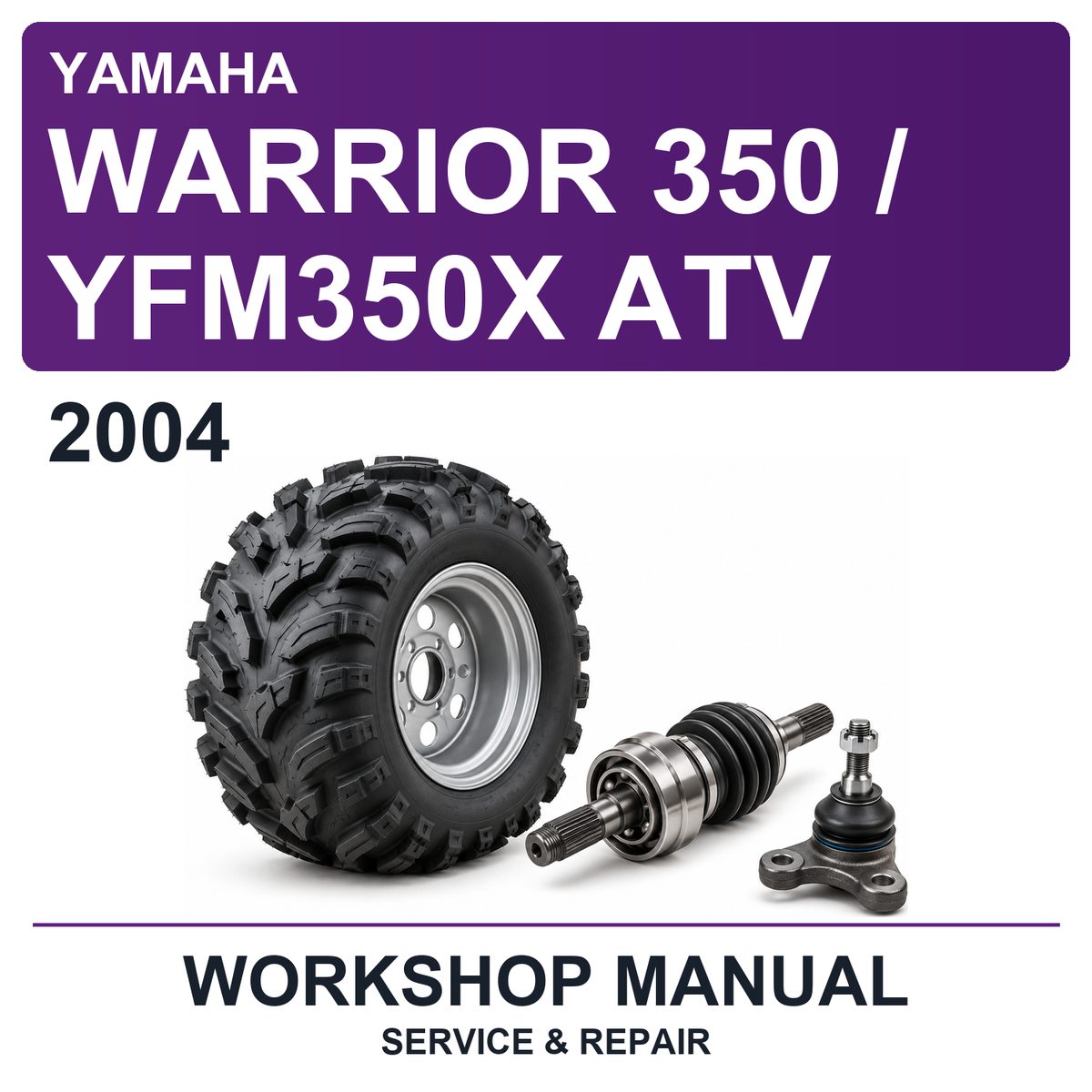 2004 Yamaha Warrior 350 / YFM350X ATV Workshop Service & Repair Manual