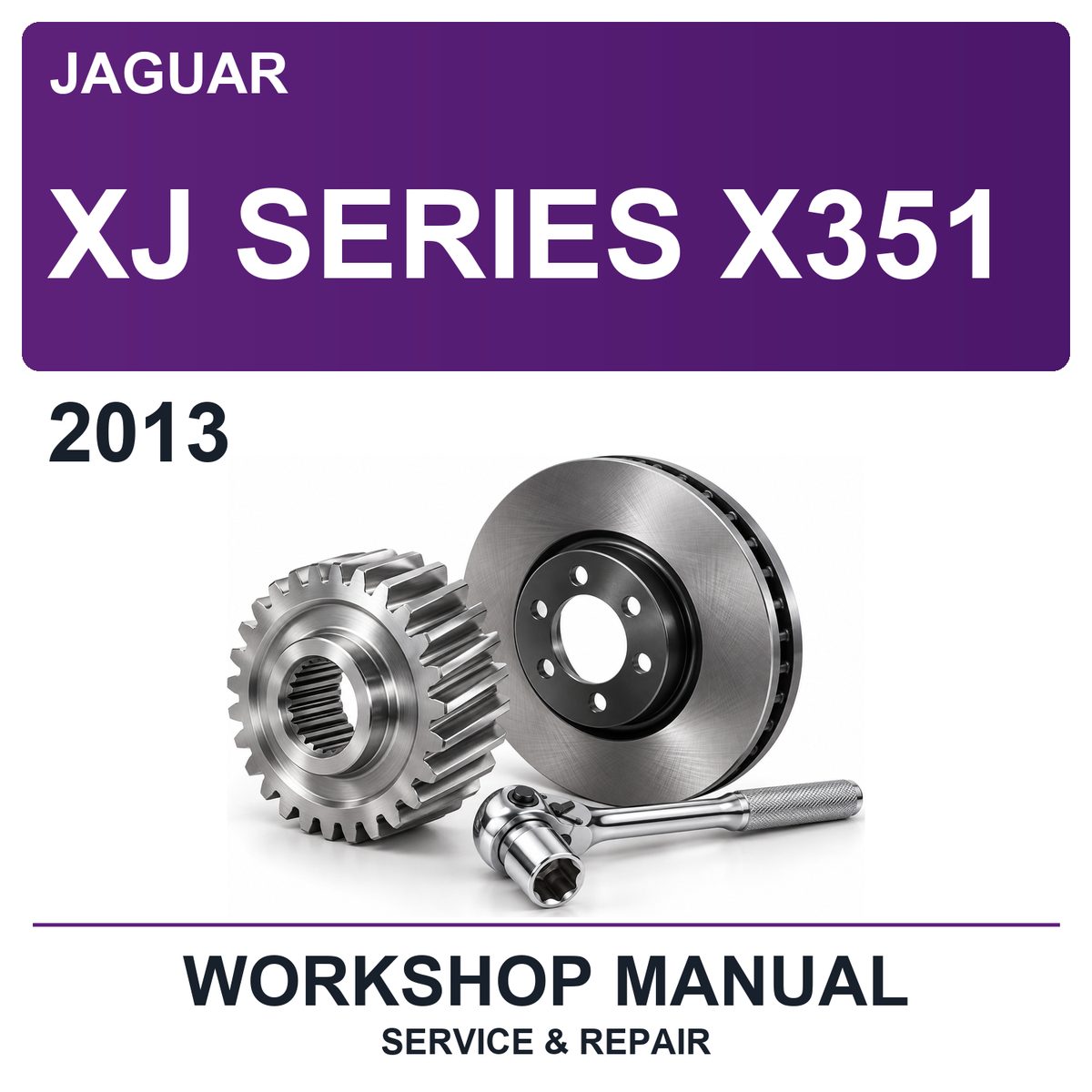 2013 Jaguar XJ Series X351 Workshop Service & Repair Manual