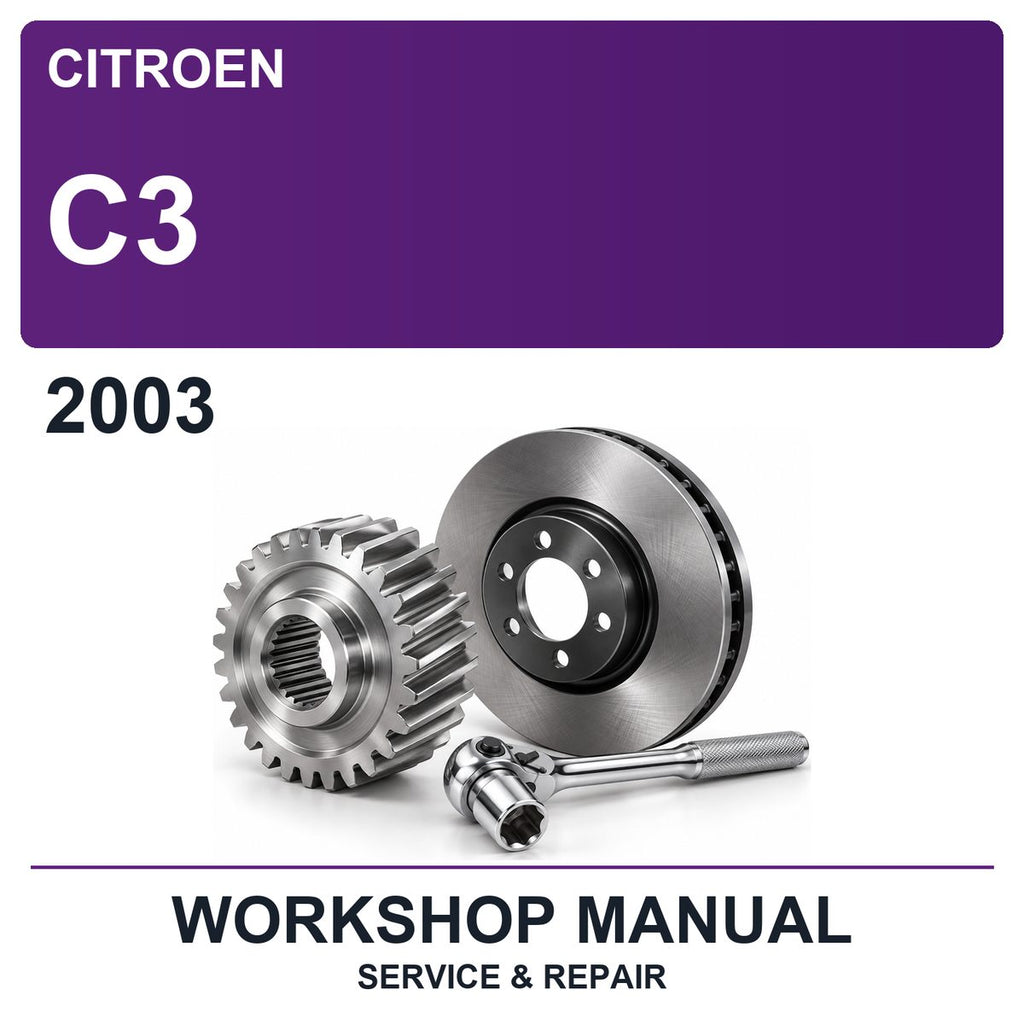 2003 Citroen C3 Workshop Service & Repair Manual