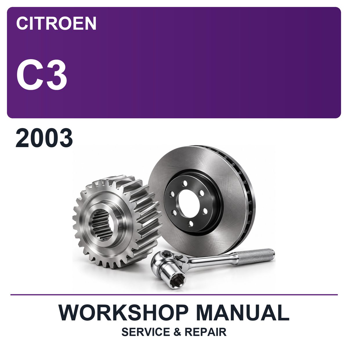 2003 Citroen C3 Workshop Service & Repair Manual