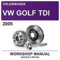 2005 Volkswagen VW Golf TDI Workshop Service & Repair Manual
