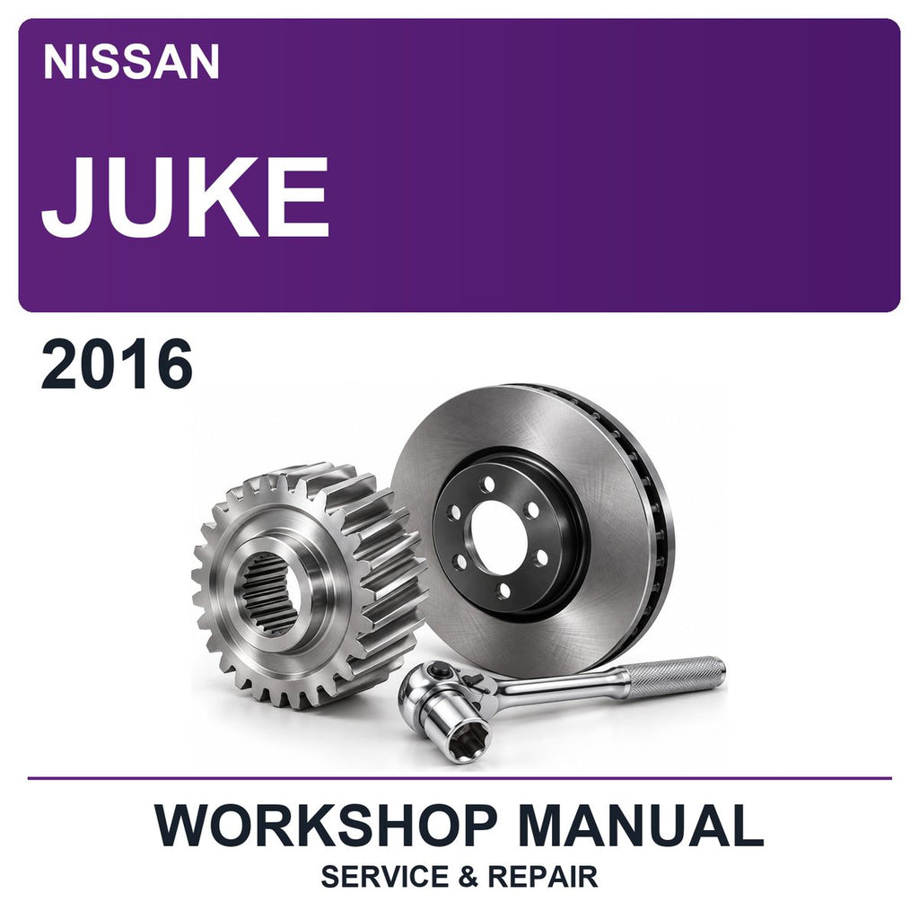 2016 Nissan Juke Workshop Service & Repair Manual