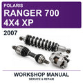 2007 Polaris Ranger 700 4X4 XP Workshop Service & Repair Manual