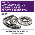 2011 Harley Davidson Flhtcu Ultra Classic Electra Glide FSM Workshop Service & Repair Manual