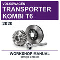 2020 Volkswagen Transporter Kombi T6 Workshop Service & Repair Manual