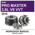 2016 Ram Pro Master 3.6L V6 VVT Workshop Service & Repair Manual