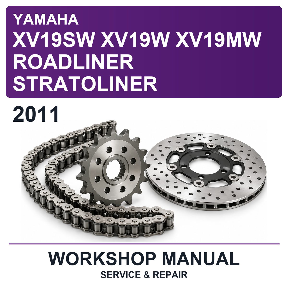 2011 Yamaha XV19SW XV19W XV19MW Roadliner Stratoliner Workshop Service & Repair Manual