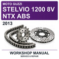 2013 Moto Guzzi Stelvio 1200 8V NTX ABS Workshop Service & Repair Manual