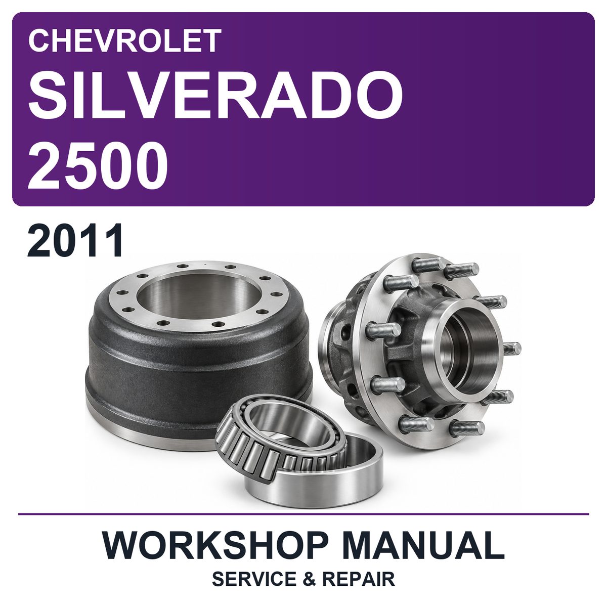 2011 Chevrolet Silverado 2500 Workshop Service & Repair Manual