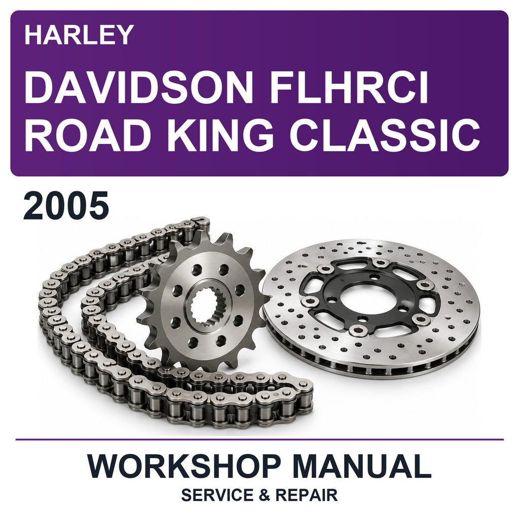 2005 Harley Davidson Flhrci Road King Classic Workshop Service & Repair Manual