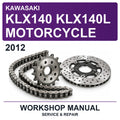2012 Kawasaki KLX140 KLX140L Motorcycle Workshop Service & Repair Manual