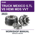 2023 Ram Truck Mexico 5.7L V8 Hemi MDS VVT Workshop Service & Repair Manual