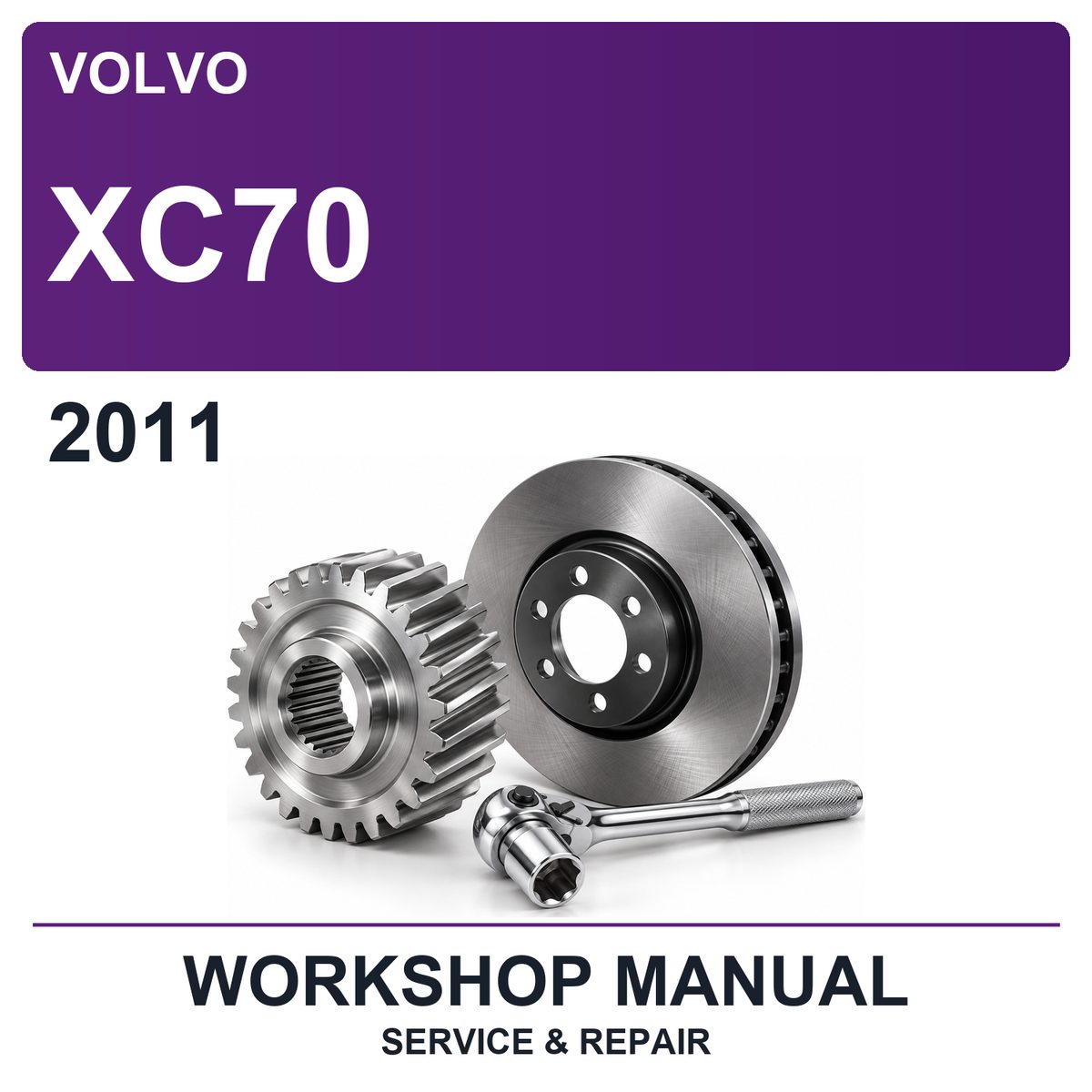 2011 Volvo XC70 Workshop Service & Repair Manual