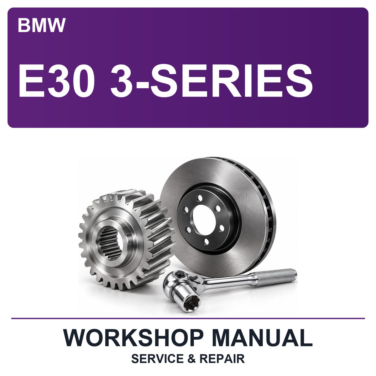 BMW E30 3-Series Workshop Service & Repair Manual